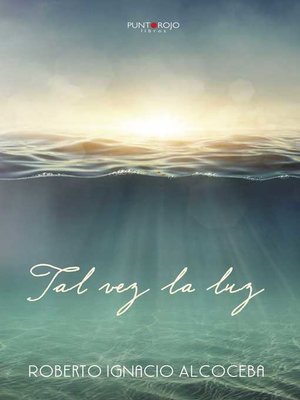 cover image of Tal vez la luz